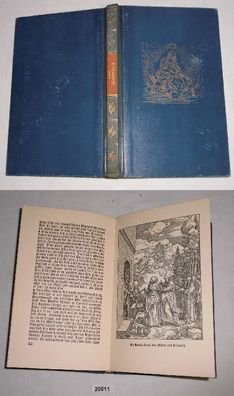 Das Marienbuch - Dürers Marienleben nebst einer Auswahl der schönsten Marienegenden u