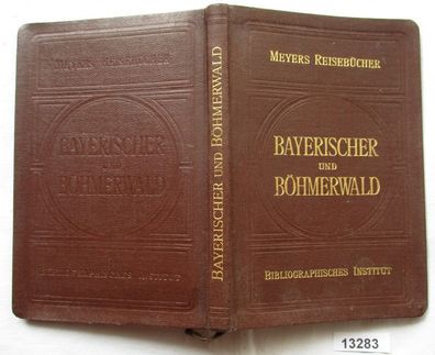 Meyers Reisebücher: Bayerischer und Böhmerwald, Regensburg, Passau, Linz, Budweis, Pi
