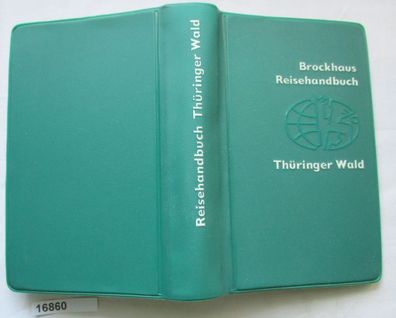 Brockhaus Reisehandbuch Thüringer Wald - Thüringisches Schiefergebirge Gotha, Arnstad