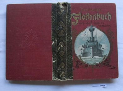Deutsches Flottenbuch: Erlebnisse eines Seekadetten in Krieg und Frieden