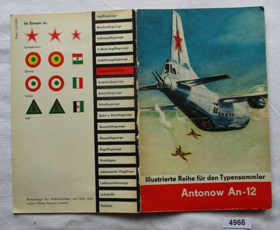 Antonow An-12 - Illustrierte Reihe für den Typensammler mit Variant-Modell