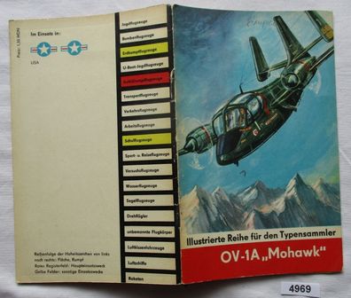 Grumman OV-1A "Mohawk" - Illustrierte Reihe für den Typensammler mit Variant-Modell,