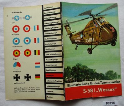 Sikorsky S-58/ Westland "Wessex" - Illustrierte Reihe für den Typensammler mit Varian