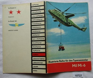 Mil Mi-6 - Illustrierte Reihe für den Typensammler mit Variant-Modell, Heft 30
