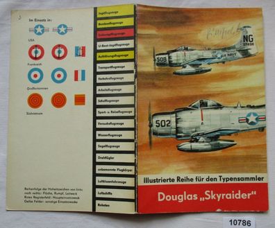 Douglas A-1 "Skyraider" - Illustrierte Reihe für den Typensammler mit Variant-Modell,