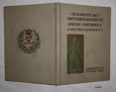 Geschichte des Grenadier-Regiments Koenig Friedrich I. (4. Ostpreussischen) No. 5.