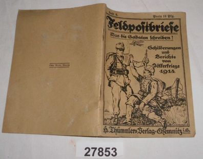 Deutsche Feldpostbriefe Heft 9 - Schilderungen und Berichte vom Völkerkrieg 1914