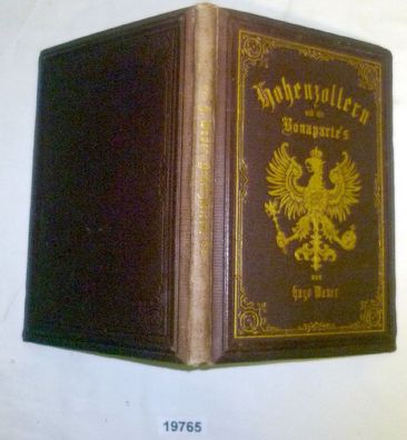 Hohenzollern und die Bonaparte's - ein patriotischer Traum