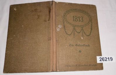 1813 - Ein Gedenkbuch zu Besten der Rheinischen Pstalozzi-Stiftung