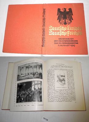 Deutsche Einheit Deutsche Freiheit - Gedenkbuch der Reichsregierung zum 10. Verfassun