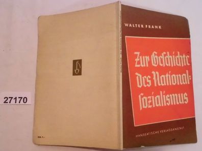 Zur Geschichte des Nationalsozialismus