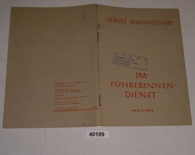 Jungmädel-Führerinnendienst - Gebiet Sachsen (16) Heft April 1942