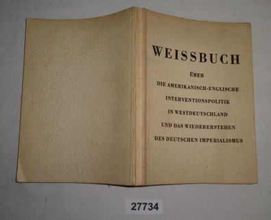 Weissbuch über die amerikanisch-englische Interventionspolitik in Westdeutschland und