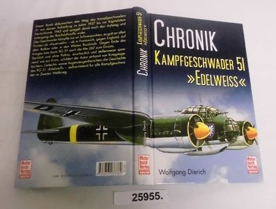 Chronik Kampfgeschwader 51 "Edelweiß"