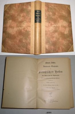 Eduard Vehses Illustrierte Geschichte des preußischen Hofes des Adels und der Diploma