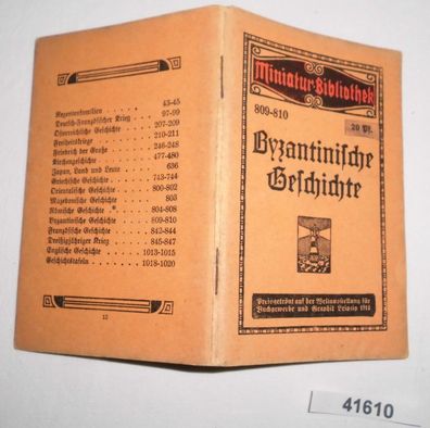 Byzantinische Geschichte (Miniatur-Bibliothek 809-810)