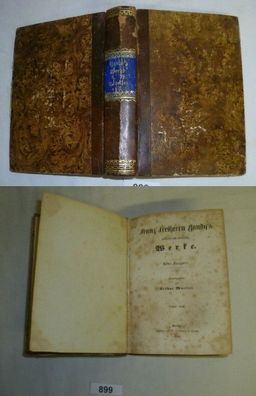 Franz Freiherrn Gaudy's poetische und prosaische Werke, 6. bis 8. Band in einem Buch