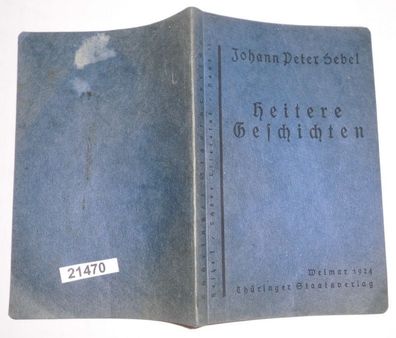 Heitere Geschichten (Thüringer Bücherei Reihe I/ Schöne Literatur Band 11)