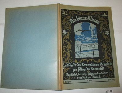 Die blaue Blume - Zeitschrift der Romantischen Gemeinde zur Pflege der Romantik 3. He