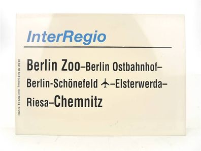 Berlin Ostbahnhof Zuglaufschild InterRegio Chemnitz 