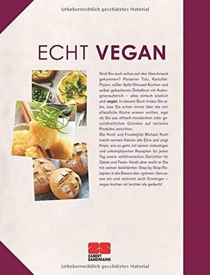 Echt vegan kochen, 125 kreative Rezepte von Michael Koch