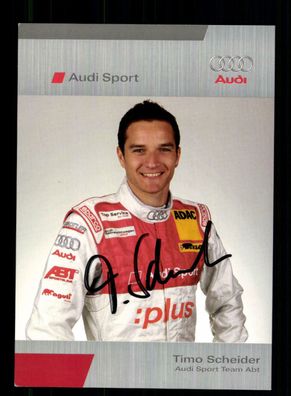 Timo Scheider Motorsport Autogrammkarte Original Signiert + A 217458