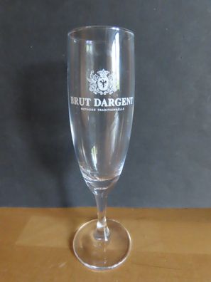 Trinkglas Sektglas schlanke Form mit weißem Druck Brut Dargent und Wappen