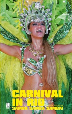 Carnival In Rio: Samba - Samba - Samba (earBOOKS mini),