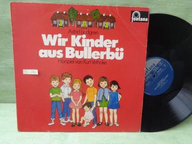 LP Fontana 9294005 Wir Kinder aus Bullerbü Astrid Lindgren Kurt Vethake
