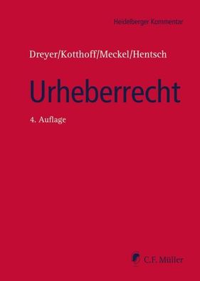 Urheberrecht: Urheberrechtsgesetz, Verwertungsgesellschaftengesetz, Kunstur ...