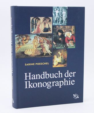 Handbuch der Ikonographie / Sakrale und profane Themen der bildenden Kunst