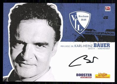 Karl-Heinz Bauer VFL Bochum 2013-14 Original Signiert + A 87643