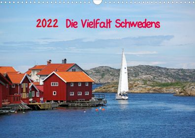Die Vielfalt Schwedens 2022 Wandkalender