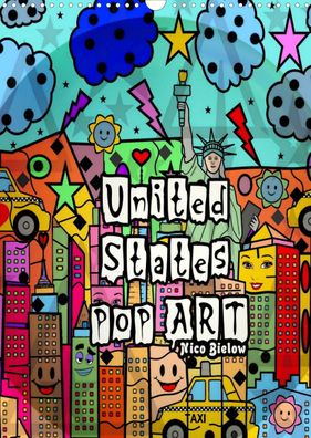 United States Pop Art von Nico Bielow 2022 Wandkalender