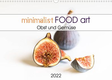 minimalist FOOD art Obst und Gemüse 2022 Wandkalender
