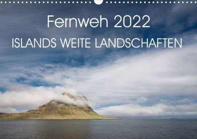 Fernweh 2022 &#8211; Islands weite Landschaften 2022 Wandkalender