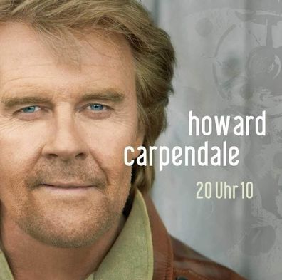 Howard Carpendale - 20 Uhr 10 [CD] Neuware