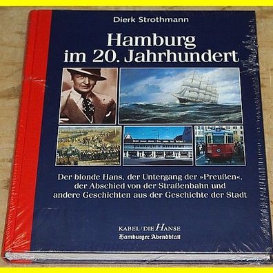 Hamburg im 20. Jahrhundert - von Dirk Strohmann - neuwertig ! Nur einmal Versand !