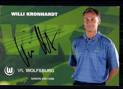 Willi Kronhardt VFL Wolfsburg 2007-08 Original Signiert + A 87825