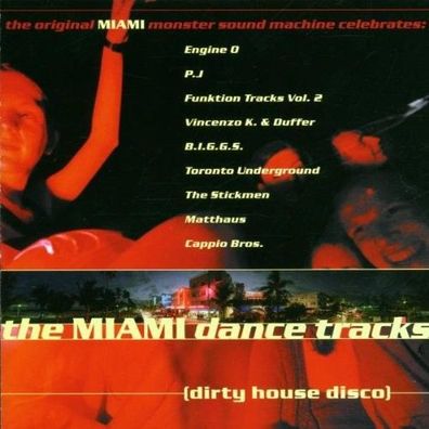 The Miami Dance Tracks (Dirty House Disco) [CD] Neuware