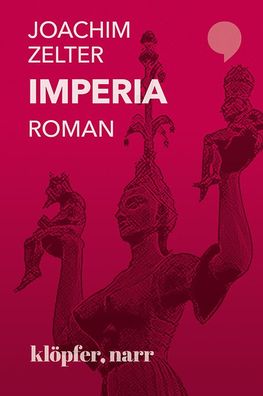 Imperia: Roman, Joachim Zelter