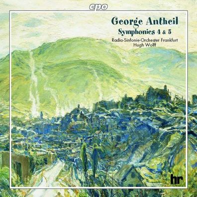 Symphonien Nr.4 & 5: George Antheil (1900-1959) - CPO 0761203970629 - (CD / Tite