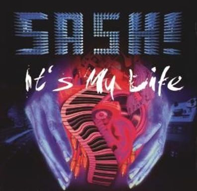 CD: Sash!: It´s My Life (1997) Mighty 537620-2