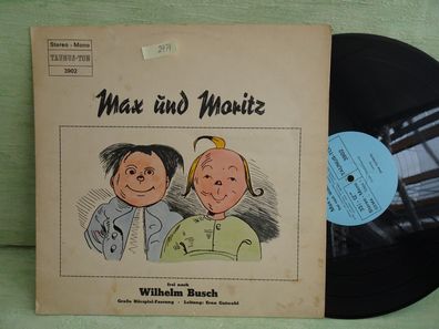 LP Taunus-Ton 3902 Max und Moritz Wilhelm Busch Erna Gutwohl Hörspiel Vinyl