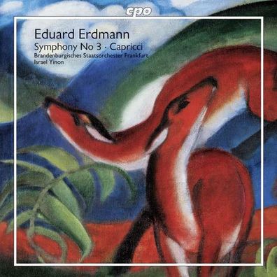 Eduard Erdmann (1896-1958): Symphonie Nr.3 - CPO - (CD / Titel: H-Z)