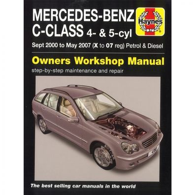 Mercedes-Benz C-Klasse 4&5-Zyl 2000-2007 Benzin Diesel Reparaturanleitung Haynes