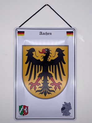 Blechschild mit Kordel 20 X 30 cm Deutschland Aachen
