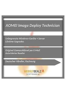 AOMEI Image Deploy Technician|unlimited PCs & Server|Lifetime Upgrades|eMail|ESD