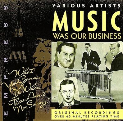 Music Was Our Business [CD] Neuware
