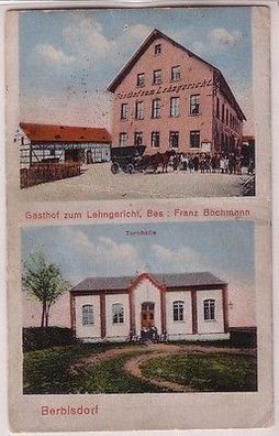 67472 Mehrbild Ak Berbisdorf Gasthof zum Lehngericht und Turnhalle 1921